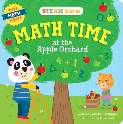 Gőzös történetek Matekidő az almáskertben! (Első matematikai szavak): Első matematikai szavak - Steam Stories Math Time at the Apple Orchard! (First Math Words): First Math Words