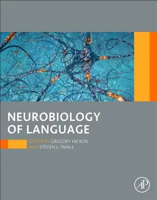 A nyelv neurobiológiája - Neurobiology of Language