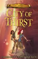 Térkép mindenhová: A szomjúság városa - 2. könyv - Map to Everywhere: City of Thirst - Book 2