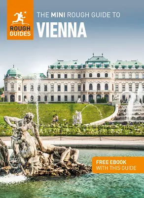 The Mini Rough Guide to Vienna (Útikönyv ingyenes ebookkal) - The Mini Rough Guide to Vienna (Travel Guide with Free Ebook)