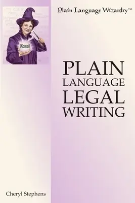 Egyszerű nyelvi jogi írás - Plain Language Legal Writing