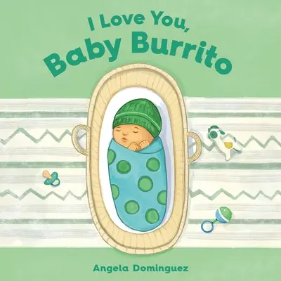 Szeretlek, Baby Burrito - I Love You, Baby Burrito