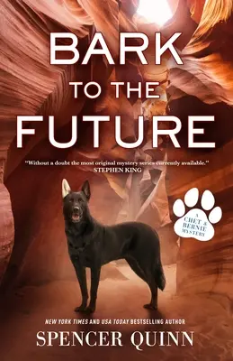 Ugass a jövőbe: A Chet & Bernie Mystery - Bark to the Future: A Chet & Bernie Mystery