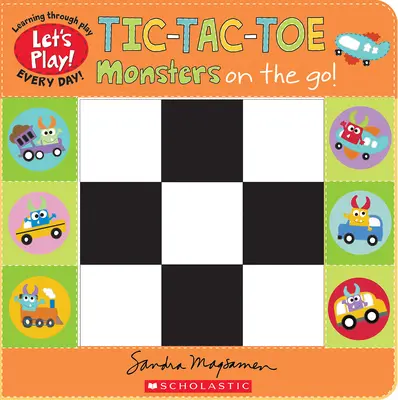 Tic-Tac-Toe: Monsters on the Go (Let's Play! Tábláskönyv) - Tic-Tac-Toe: Monsters on the Go (a Let's Play! Board Book)