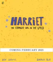 Harriet, a világ legerősebb lánya - Harriet the Strongest Girl in the World