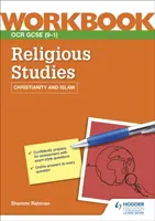 OCR GCSE vallástudományi munkafüzet: Kereszténység és iszlám - OCR GCSE Religious Studies Workbook: Christianity and Islam