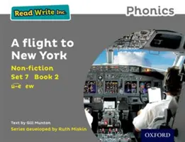 Read Write Inc. Phonics: Nem-fikció 2 A Flight to New York - Read Write Inc. Phonics: Grey Set 7 Non-fiction 2 A Flight to New York