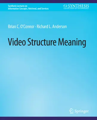 Video struktúra jelentése - Video Structure Meaning