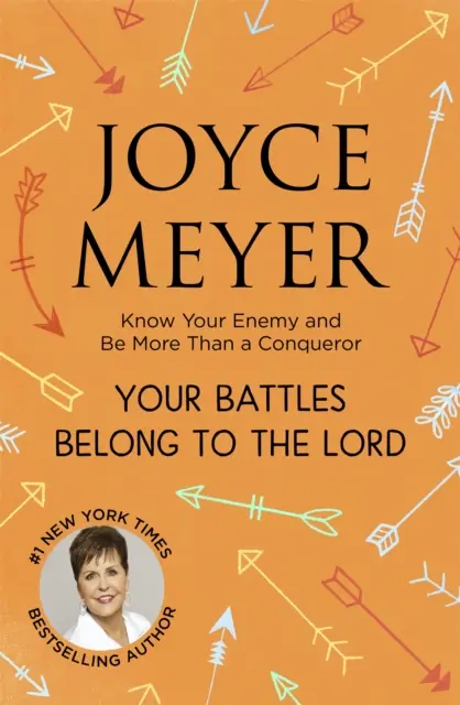 Harcaid az Úréi - Ismerd meg az ellenségedet, és légy több mint győztes - Your Battles Belong to the Lord - Know Your Enemy and Be More Than a Conqueror