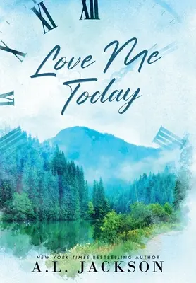 Love Me Today (Keménykötés) - Love Me Today (Hardcover)