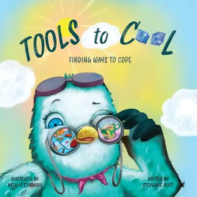 Tools to Cool: Finding Ways to Cope