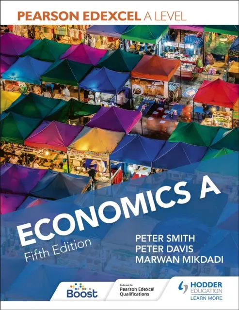 Pearson Edexcel A level Economics A ötödik kiadás - Pearson Edexcel A level Economics A Fifth Edition