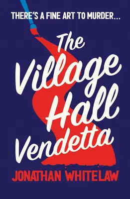 A faluházi vendetta - The Village Hall Vendetta