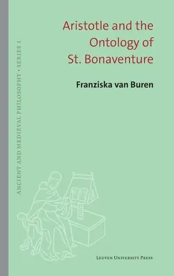 Arisztotelész és Szent Bonaventura ontológiája - Aristotle and the Ontology of St. Bonaventure