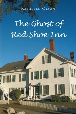 Duch hostince Red Shoe Inn - The Ghost of Red Shoe Inn