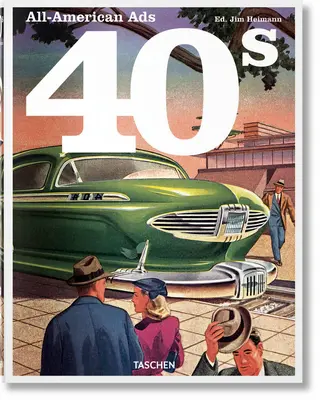 A 40-es évek amerikai reklámjai - All-American Ads of the 40s