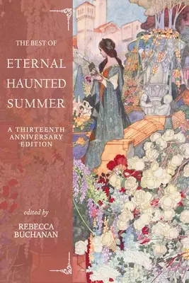 Az Örök kísérteties nyár legjobbjai: A tizenharmadik évfordulós kiadás - The Best of Eternal Haunted Summer: A Thirteenth Anniversary Edition