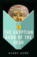 Hogyan kell olvasni az egyiptomi halottaskönyvet? - How To Read The Egyptian Book Of The Dead