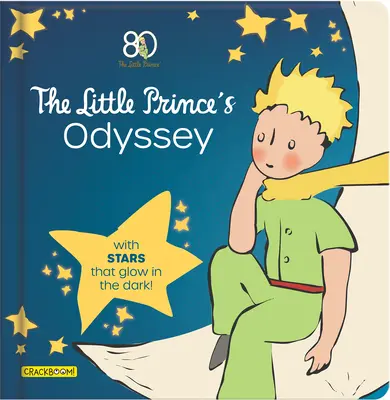 A kis herceg utazása: Sötétben világító csillagokkal! - The Journey of the Little Prince: With Stars That Glow in the Dark!