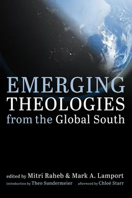 A globális dél feltörekvő teológiái - Emerging Theologies from the Global South