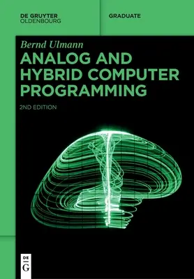 Analóg és hibrid számítógépes programozás - Analog and Hybrid Computer Programming