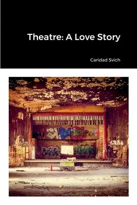 Színház: A Love Story - Theatre: A Love Story