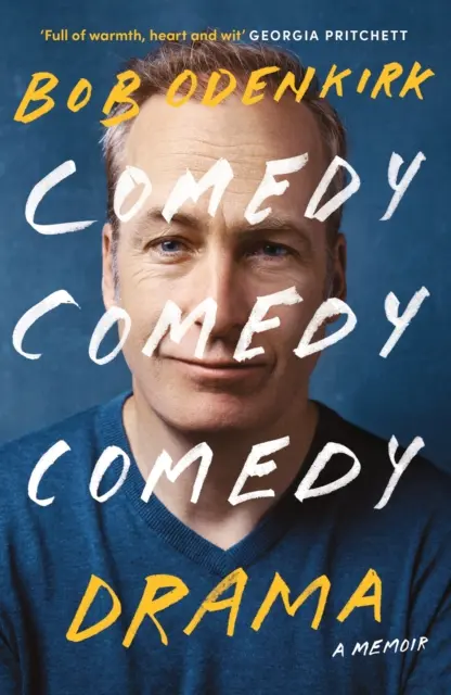 Vígjáték, komédia, vígjáték, dráma - A Sunday Times bestsellere - Comedy, Comedy, Comedy, Drama - The Sunday Times bestseller