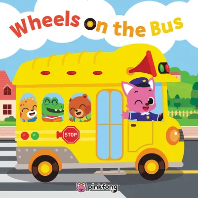 Pinkfong: A busz kerekei: Wheels on the Bus - Pinkfong: Wheels on the Bus