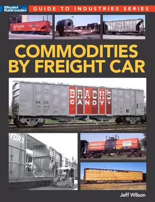 Árucikkek tehervagononként - Commodities by Freight Car