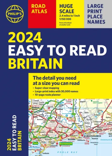 2024 Philip könnyen olvasható Nagy-Britannia útatlasza - (A4-es papírkötés) - 2024 Philip's Easy to Read Britain Road Atlas - (A4 Paperback)