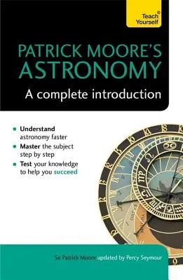 Patrick Moore csillagászata: A Complete Introduction - Patrick Moore's Astronomy: A Complete Introduction