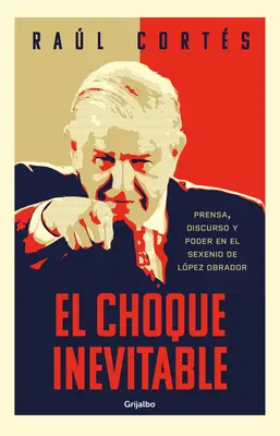 El Choque Inevitable / Elkerülhetetlen összecsapás - El Choque Inevitable / Ineludible Clash