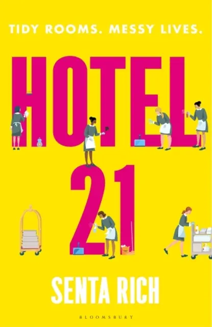 Hotel 21 - A „vicces, megható és teljesen szívmelengető” debütáló regény - Hotel 21 - The 'funny, poignant and completely heart-warming' debut novel