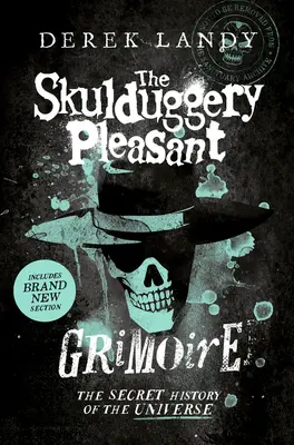 A Skulduggery Pleasant Grimoire - The Skulduggery Pleasant Grimoire