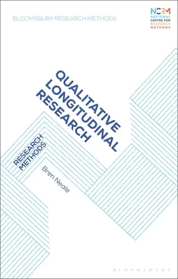 Minőségi longitudinális kutatás: Kutatási módszerek - Qualitative Longitudinal Research: Research Methods