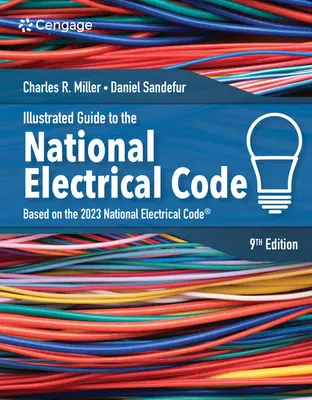 Illusztrált útmutató a nemzeti elektromos szabályzathoz - Illustrated Guide to the National Electrical Code