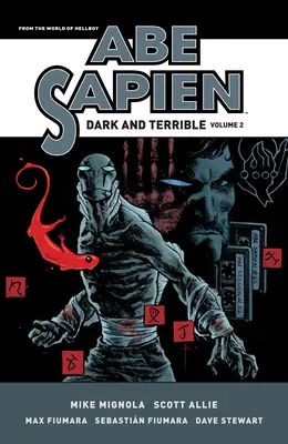 Abe Sapien: Dark and Terrible 2. kötet - Abe Sapien: Dark and Terrible Volume 2