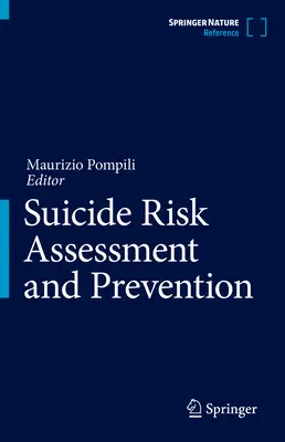 Az öngyilkossági kockázat értékelése és megelőzése - Suicide Risk Assessment and Prevention