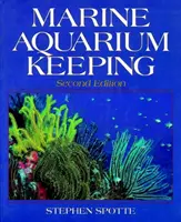 Tengeri akváriumtartás - Marine Aquarium Keeping