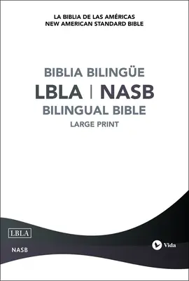 Lbla - La Biblia de Las Amricas / New American Standard Bible - Biblia Bilinge, Tapa Dura