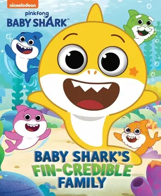 Baby Shark's Big Show: A cápabébi uszonyhiteles családja - Baby Shark's Big Show: Baby Shark's Fin-Credible Family