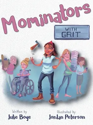 Mominátorok GRIT-rel - Mominators with GRIT