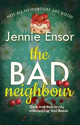 A rossz szomszéd - The Bad Neighbour