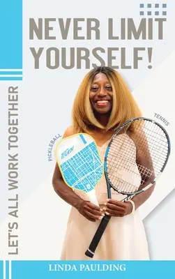 Soha ne korlátozza magát! - Never Limit Yourself!