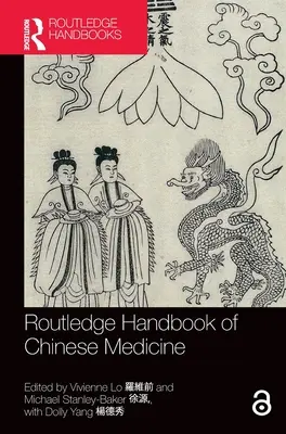 A kínai orvoslás rutledge kézikönyve - Routledge Handbook of Chinese Medicine