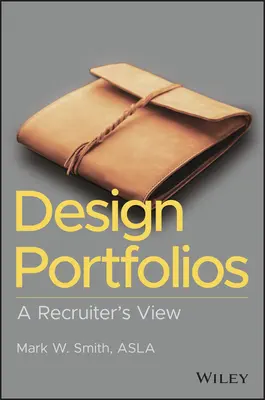 Tervezési portfóliók: A Recruiter's View - Design Portfolios: A Recruiter's View