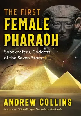 Az első női fáraó: Szobekneferu, a hét csillag istennője - The First Female Pharaoh: Sobekneferu, Goddess of the Seven Stars