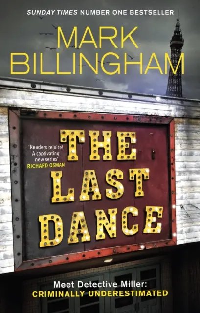 Utolsó tánc - Miller nyomozó esete - az első új Billingham-sorozat 20 év után - Last Dance - A Detective Miller case - the first new Billingham series in 20 years