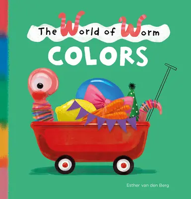 A féreg világa. Színek - The World of Worm. Colors