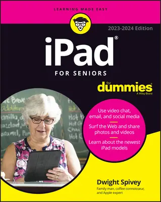 iPad időseknek bábuknak - iPad for Seniors for Dummies